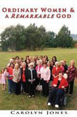 Ordinary Women and a Remarkable God