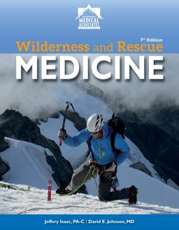 Wilderness and Rescue Medicine