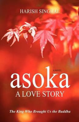 Asok A Love Story  9780983690306 Front Cover