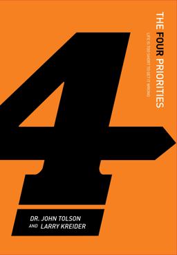 Four Priorities Life Is Too Short to Get It Wrong 3rd 9780983803539 Front Cover