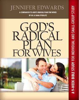 God's Radical Plan for Wives - Companion Bible Study