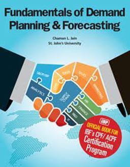 Fundamentals of Demand Planning and Forecasting 3rd 9780983941323 Front Cover