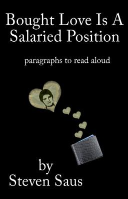 Bought Love Is a Salaried Position