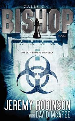 Callsign Bishop - Book 1 (an Erik Somers - Chess Team Novella)