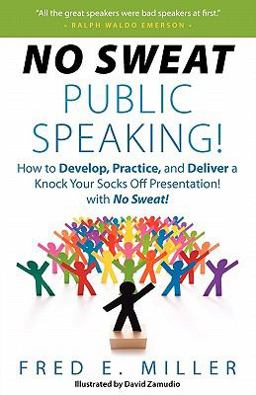 No Sweat Public Speaking!  9780984396702 Front Cover