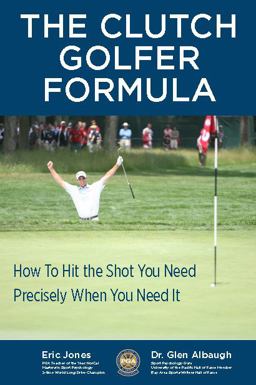 The CLUTCH GOLFER FORMULA