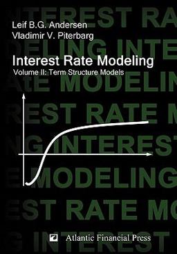 Interest Rate Modeling  9780984422111 Front Cover