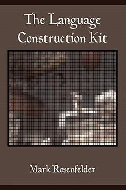 Language Construction Kit  9780984470006 Front Cover