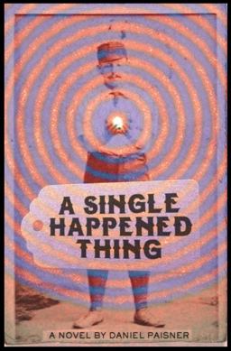 A Single Happened Thing