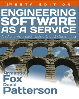 Engineering Software As a Service An Agile Approach Using Cloud Computing  9780984881246 Front Cover