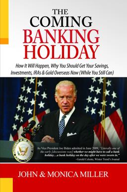 The Coming Banking Holiday!