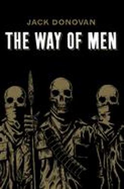 Way of Men 1st 9780985452308 Front Cover