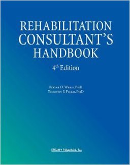Rehabilitation Consultant's Handbook 4th 9780985553807 Front Cover