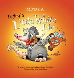 Figley's Little White Lie Mutasia  9780985600204 Front Cover