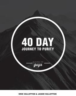 40-Day Journey to Purity - Guys