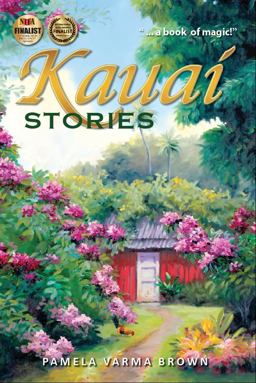 Kauai Stories 1st 2015 9780985698355 Front Cover