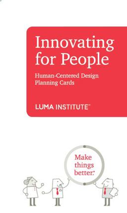 Innovating for People Human-Centered Design Planning Cards  9780985750916 Front Cover
