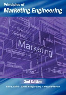 Principles of Marketing Engineering 2nd 9780985764807 Front Cover