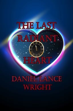 The Last Radiant Heart