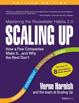 Scaling Up (Revised 2022) How a Few Companies Make It... and Why the Rest Don't (Rockefeller Habits 2. 0)  9780986019593 Front Cover