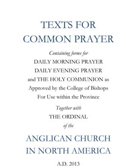 Texts for Common Prayer: Together With the Ordinal of the Anglican Church in North America  9780986044106 Front Cover