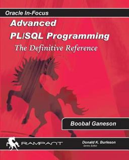 Advanced Plsql Programming The Definitive Reference 1st 2017 9780986119446 Front Cover