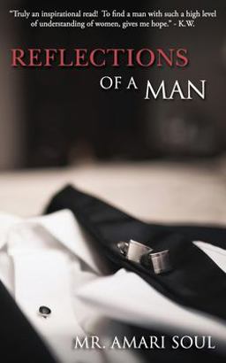 Reflections of a Man  9780986164705 Front Cover