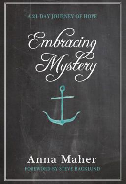 Embracing Mystery