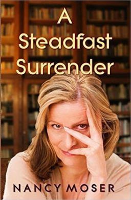 A Steadfast Surrender