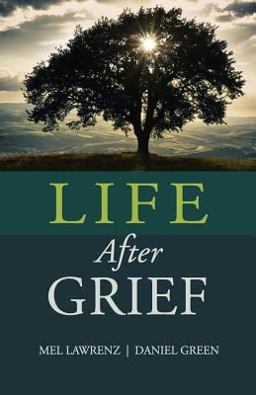Life after Grief