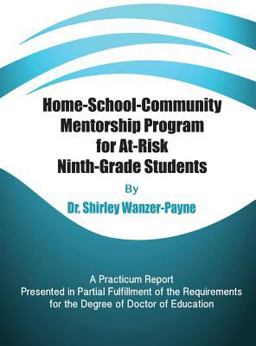 Home-School-Community Mentorship Program for at-Risk Ninth-Grade Students