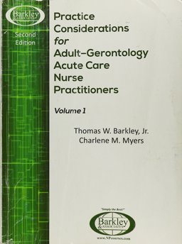 Practice Considerations for Adult-Gerontology Acute Care Nurse Practitioners 2nd Edition  9780986402142 Front Cover
