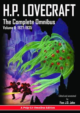 H. P. Lovecraft, the Complete Omnibus Collection, Volume II