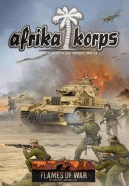 Afrika Korps German Forces in the Desert 1942-43  9780987668998 Front Cover
