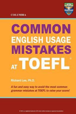 Columbia Common English Usage Mistakes at Toefl