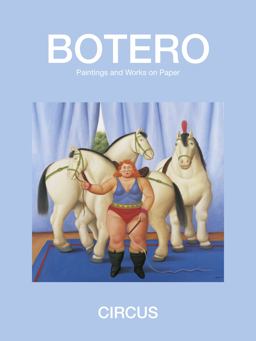 Botero Paintings and Works on Paper  9780988174511 Front Cover