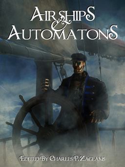 Airships and Automatons