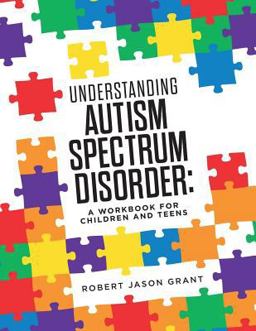 Understanding Autism Spectrum Disorder Understanding Autism Spectrum Disorder