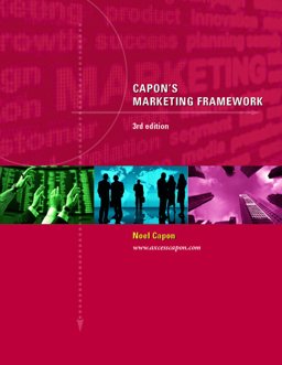Capon's Marketing Framework-3rd Ed
