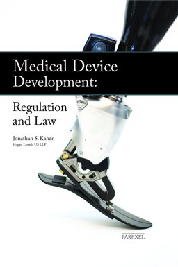Medical Device Development Regulation and Law 3rd 9780988314436 Front Cover