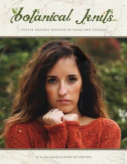 Botanical Knits 12 Designs Inspired by Trees and Foliage  9780988324923 Front Cover