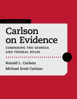 Carlson on Evidence