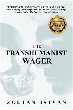 Transhumanist Wager  9780988616110 Front Cover
