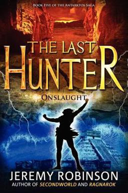 The Last Hunter - Onslaught