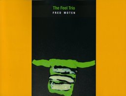 The Feel Trio:  9780988713710 Front Cover