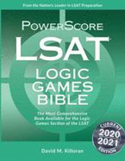 The Powerscore LSAT Logic Games Bible:  9780988758667 Front Cover