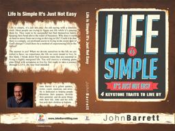 Life Is Simple It's Just Not Easy