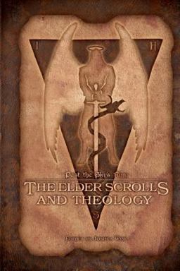 Past the Sky's Rim The Elder Scrolls and Theology  9780988930520 Front Cover