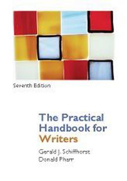 The PRACTICAL HANDBOOK for WRITERS, Seventh Edition (Sprial Bound-4C)