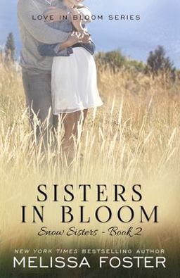 Sisters in Bloom Sisters in Bloom